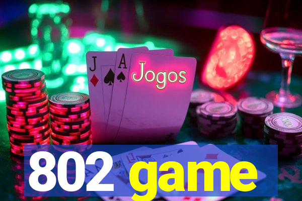 802 game